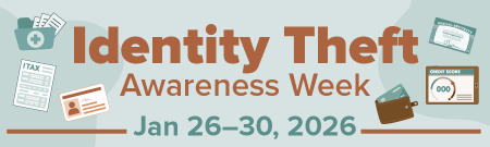 Identity Theft Awareness Week 2026